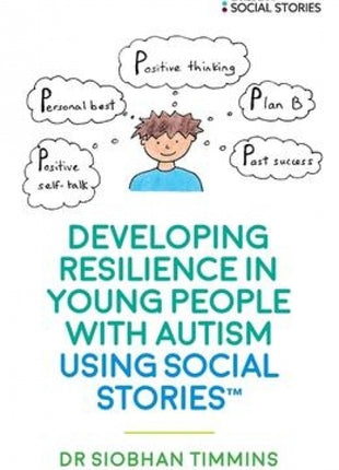 Developing Resilience in Young People with Autism using Social Stories