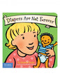 Diapers Are Not Forever Board Book