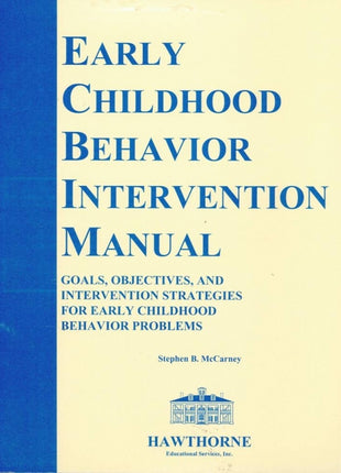 Early Childhood Behavior Intervention Manual