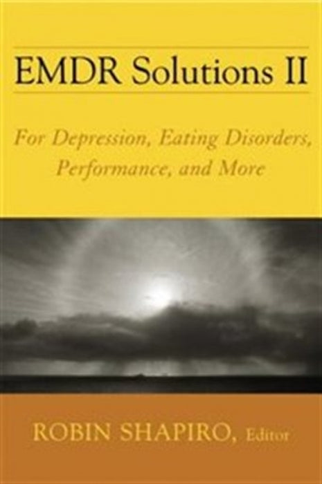 EMDR Solutions II (for Depression, Eating Disorders)