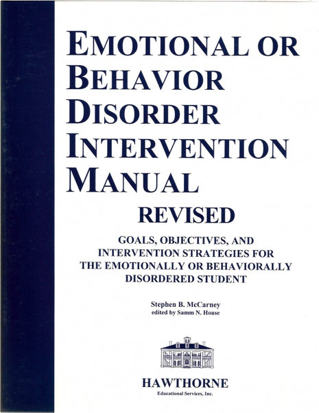 Emotional or Behavior Disorder Intervention Manual Revised