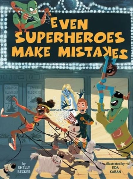 Even Superheroes Make Mistakes