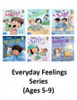 Everyday Feelings Series (Ages 5-9)