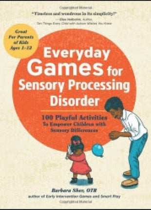 Everyday Games for Sensory Processing Disorder