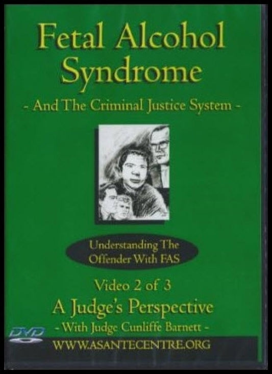 FAS & The Criminal Justice System Part 2
