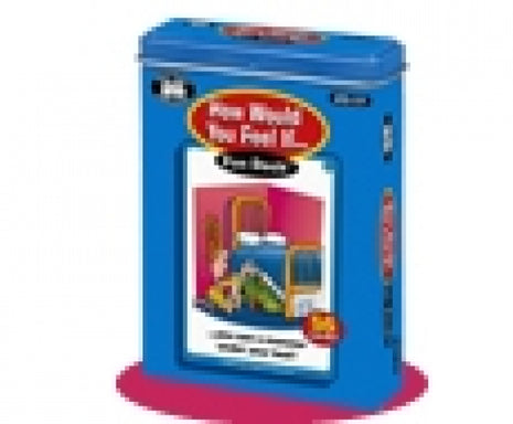 How Would You Feel If...