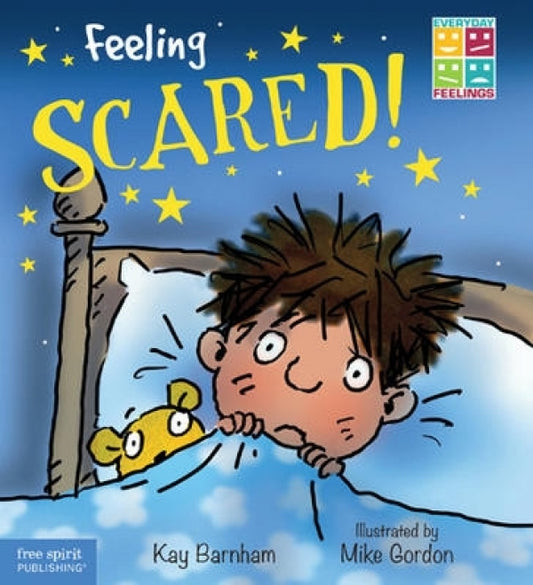 Feeling Scared  (Emotions Ages 5-9)