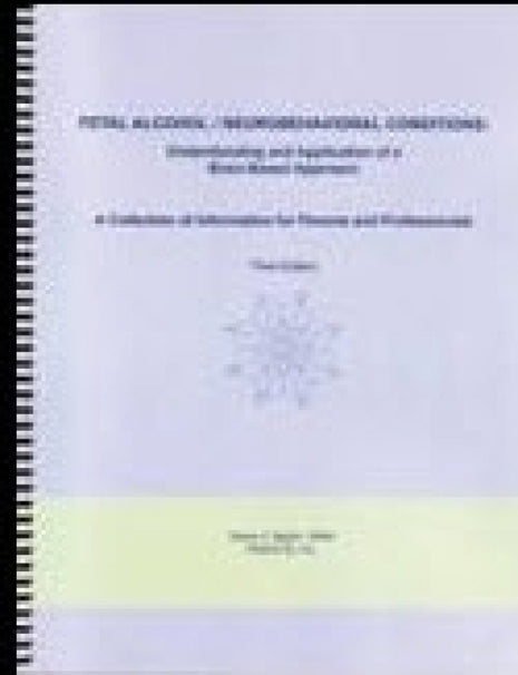 Fetal Alcohol / Neurobehavioral Conditions