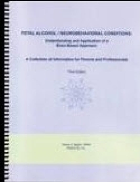 Fetal Alcohol / Neurobehavioral Conditions