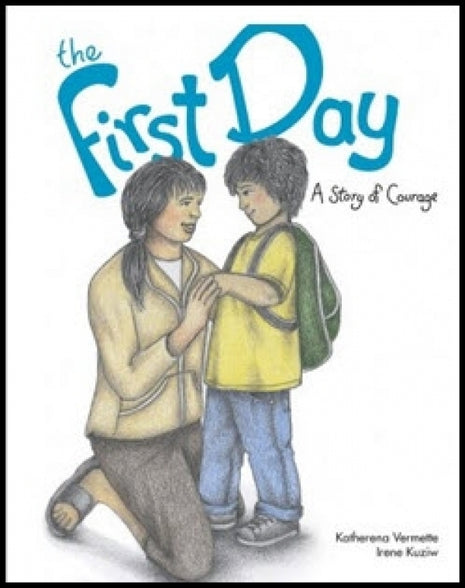 First Day:  A Story 0f Courage