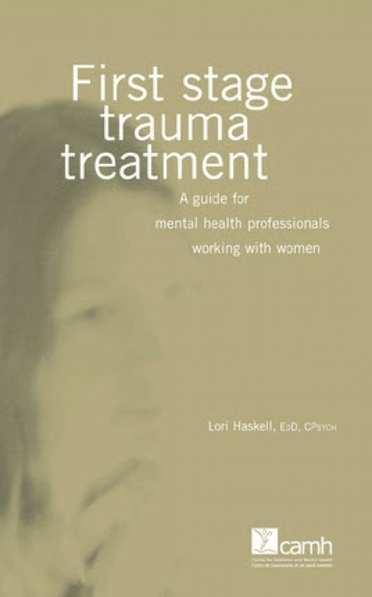 First Stage Trauma Treatment
