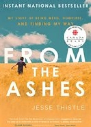 From The Ashes:  First Nations Metis