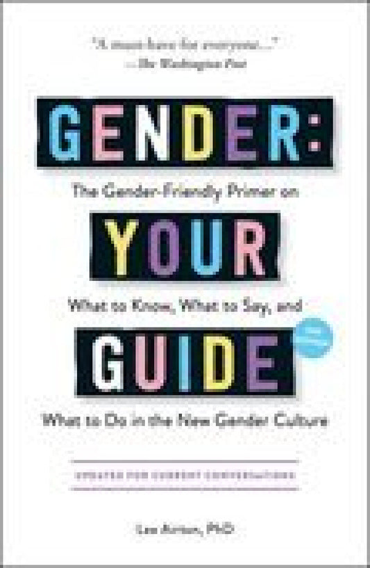 Gender: Your Guide 2nd Edition