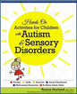 Hands on Activities for Children with Autism & Sensory Disorders