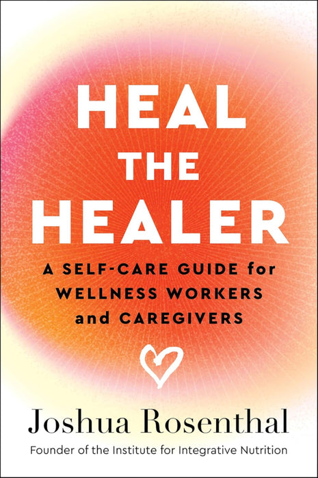 Heal the Healer