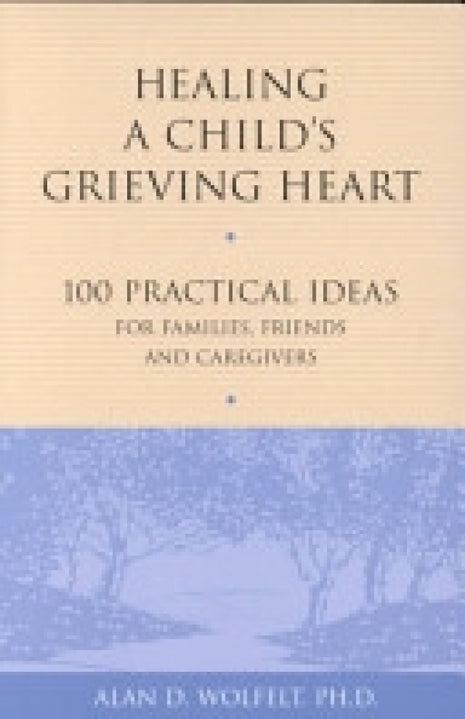 Healing A Child's Grieving Heart