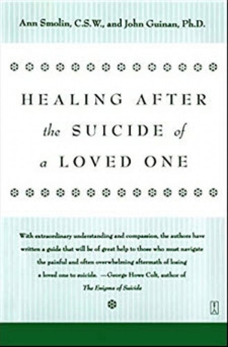 Healing After the Suicide of a Loved One