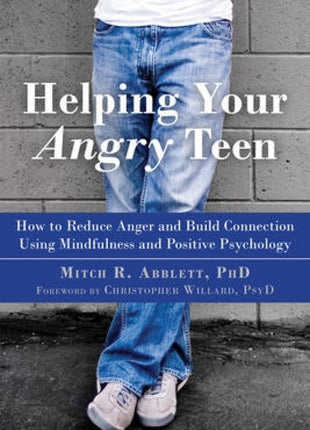 Helping your Angry Teen
