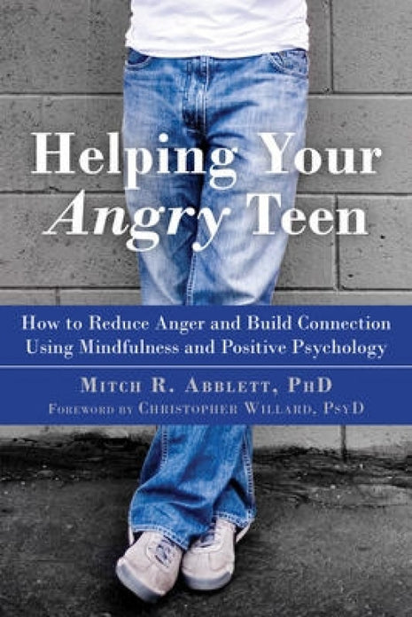 Helping your Angry Teen
