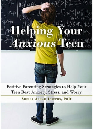 Helping Your Anxious Teen