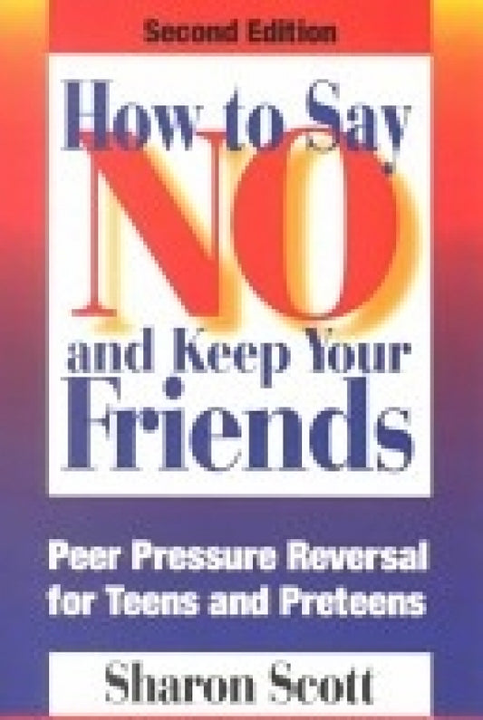 How To Say No And Keep Your Friends