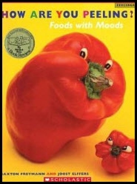How Are You Peeling? Foods With Moods