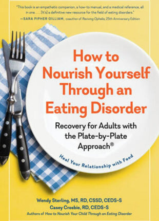 How to Nourish Yourself Through an Eating Disorder