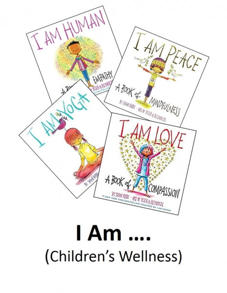 I Am ... (Children's Wellness Series)