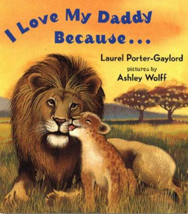I Love My Daddy Because
