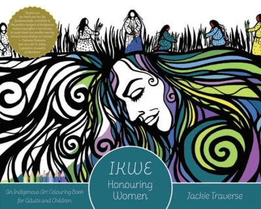 Ikwe: Honouring Women Coloring Book