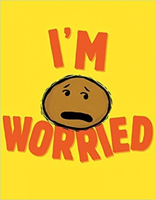 I'm Worried (Child fear)