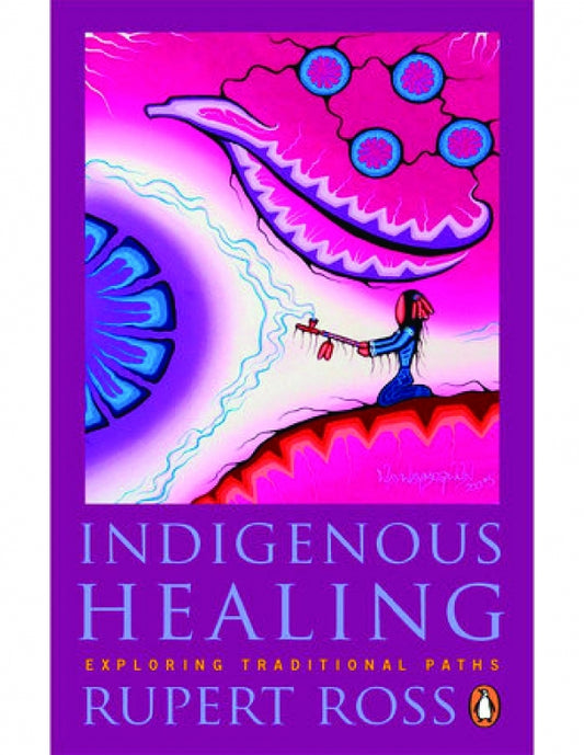 Indigenous Healing