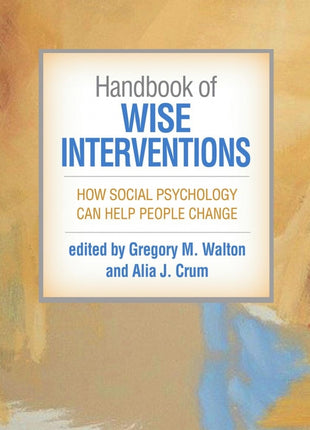 Handbook of Wise Interventions