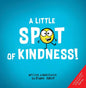 Little Spot of Kindness