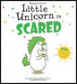 Little Unicorn Is Scared