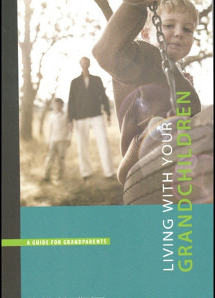 Living With Your Grandchildren