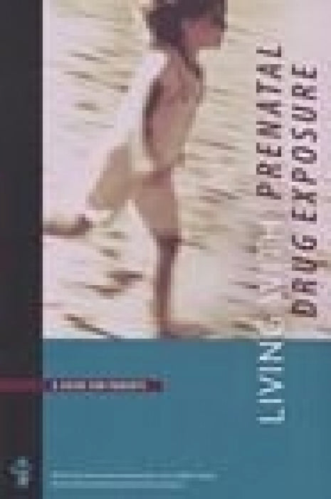 Living With Prenatal Drug Exposure