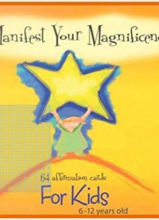 Manifest Your Magnificence