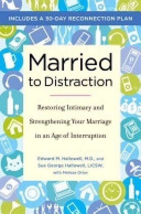 Married To Distraction