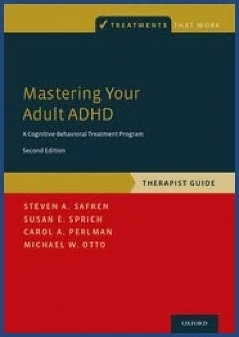 Mastering Your Adult ADHD Therapist Guide