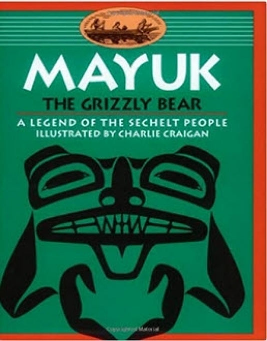 Mayuk the Grizzly Bear (Legend)