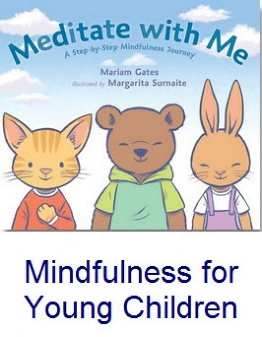 Meditate With Me (Ages 4-8)