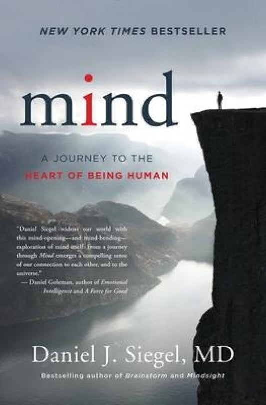 Mind: Journey to the Heart of Being