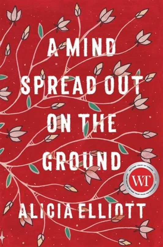 A Mind Spread Out on The Ground
