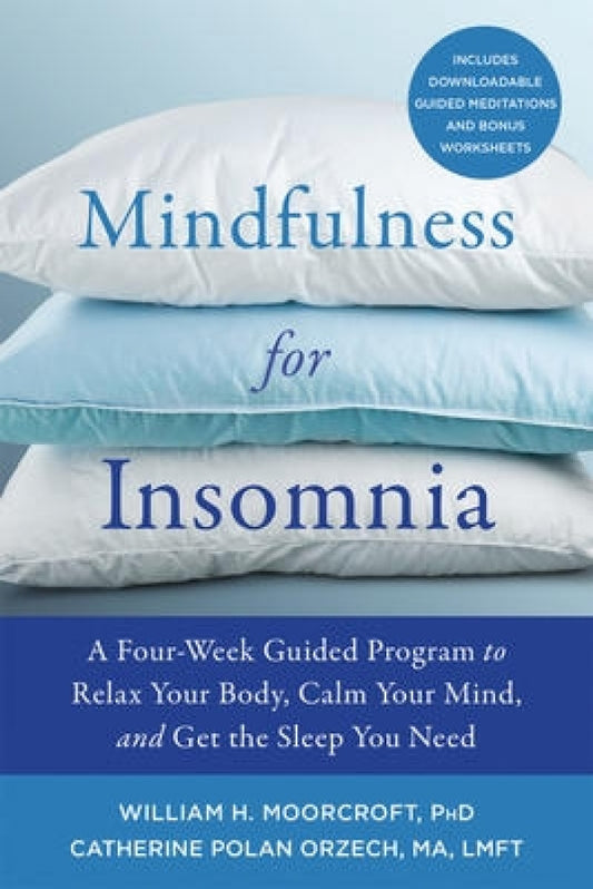 Mindfulness for Insomnia - 4 Week Program