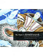My Name Is Arnaktauyok
