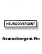 Neurodivergent Pin