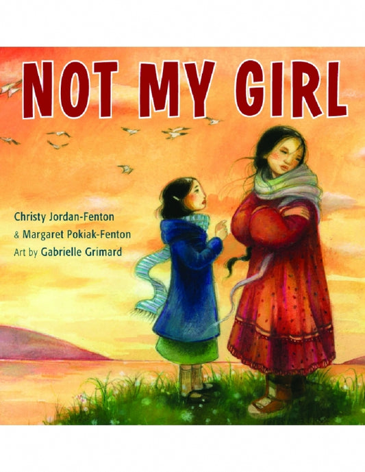 Not My Girl (Indigenous Struggle to Fit In)