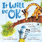 It Will Be Ok