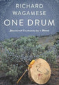 One Drum: Stories & Ceremonies for a Planet